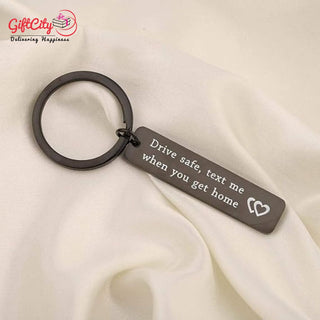 Drive Safe Text Me Keychain